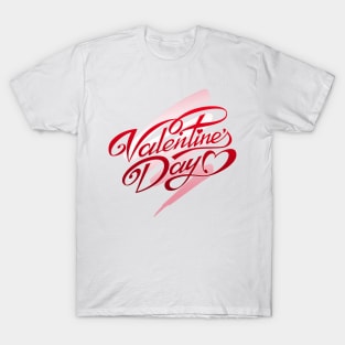 Valentines Gift T-Shirt T-Shirt